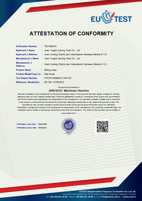 CE Attestation of Conformity for Jinan YINGBA Carving Tools Co., Ltd. milling cutters